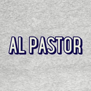 Al Pastor T-Shirt